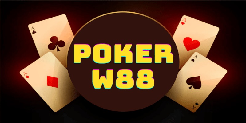 W88 Poker: Trang chơi poker trực tuyến uy tín nhất 2 W88 Poker chính là game bài được phát triển và xây dựng bởi nhà cái